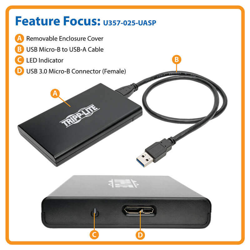 TRIPPLITE U357-025-UASP USB 3.0 SuperSpeed External 2.5 in. SATA Hard Drive Enclosure - Image 6
